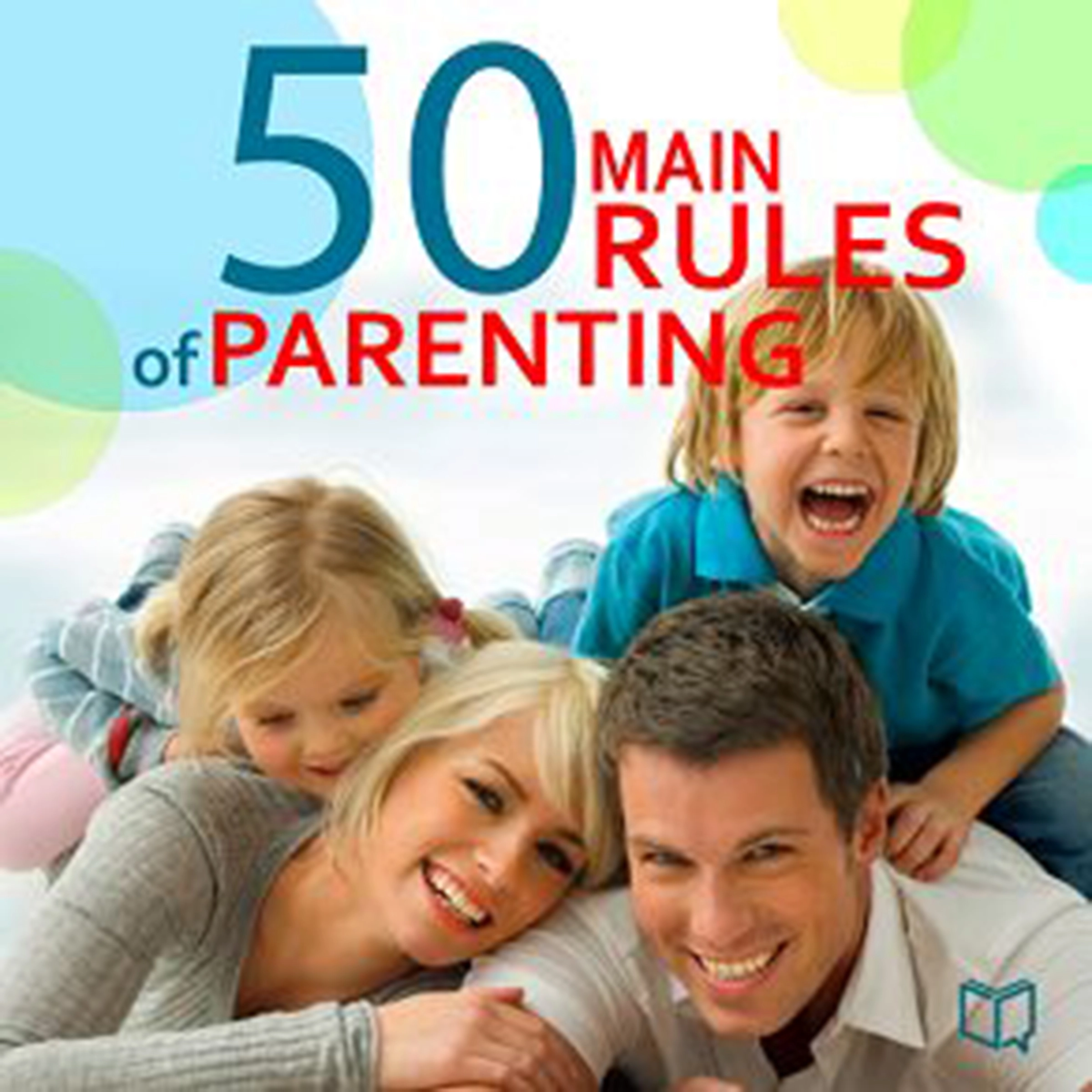 The 50 Main Rules of Parenting by Jane Adams Audiobook