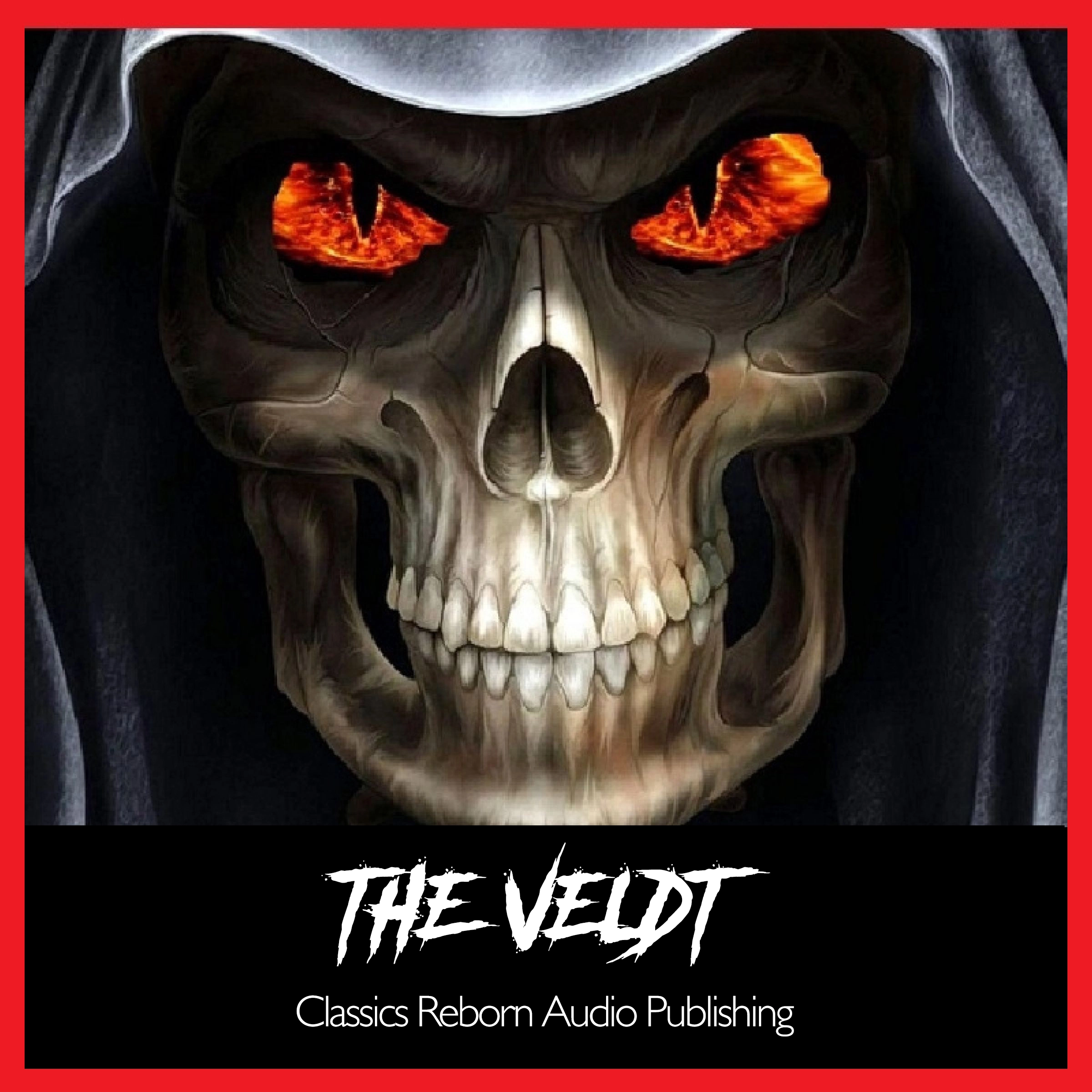 The Veldt by Classics Reborn Audio Publishing Audiobook