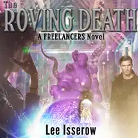 The Roving Death Audiobook by Lee Isserow