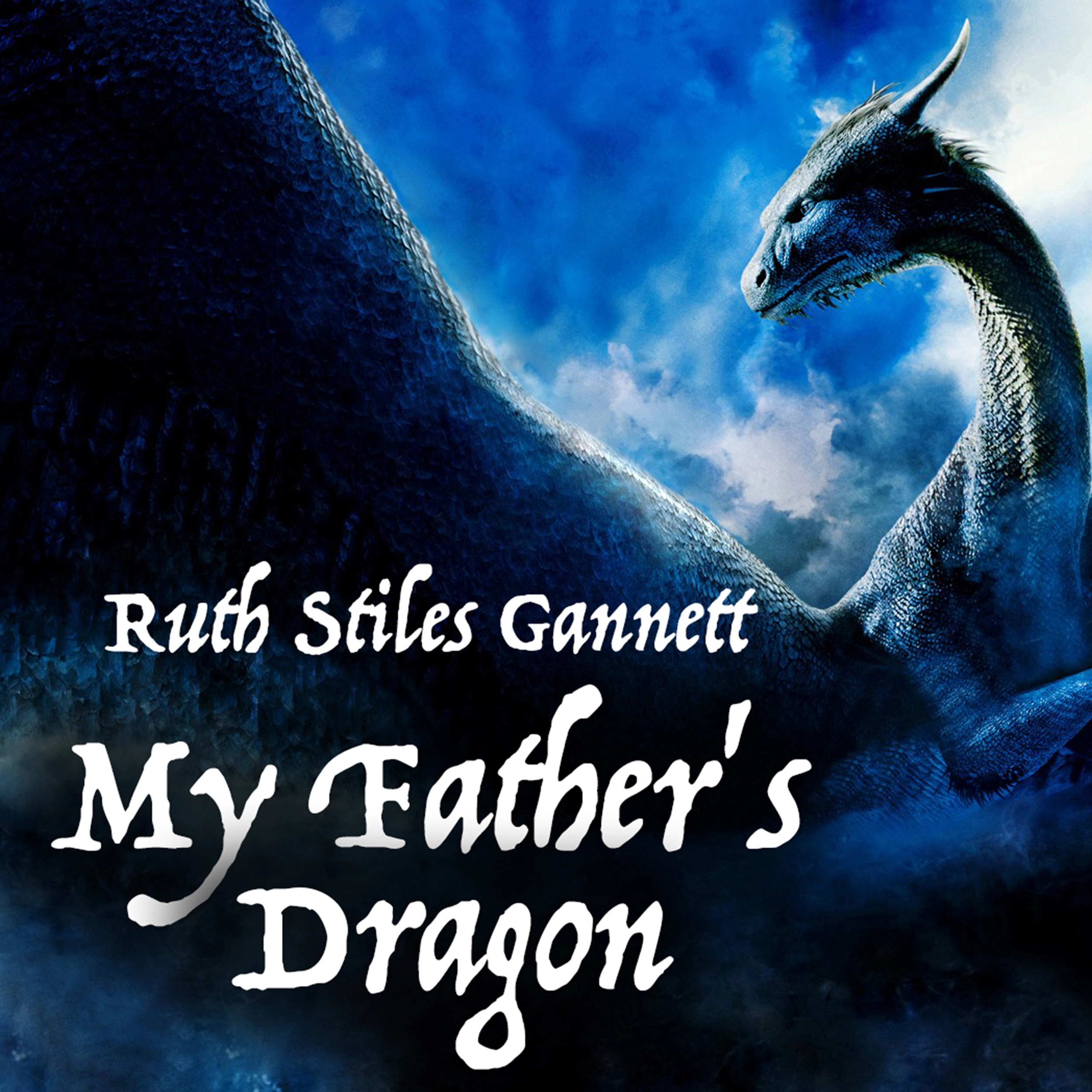 My Father's Dragon by Ruth Stiles Gannett