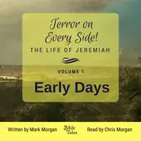 Terror on Every Side! Volume 1 – Early Days Audiobook by Mark Morgan