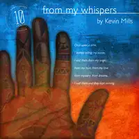 From My Whispers Audiobook by Kevin Mills