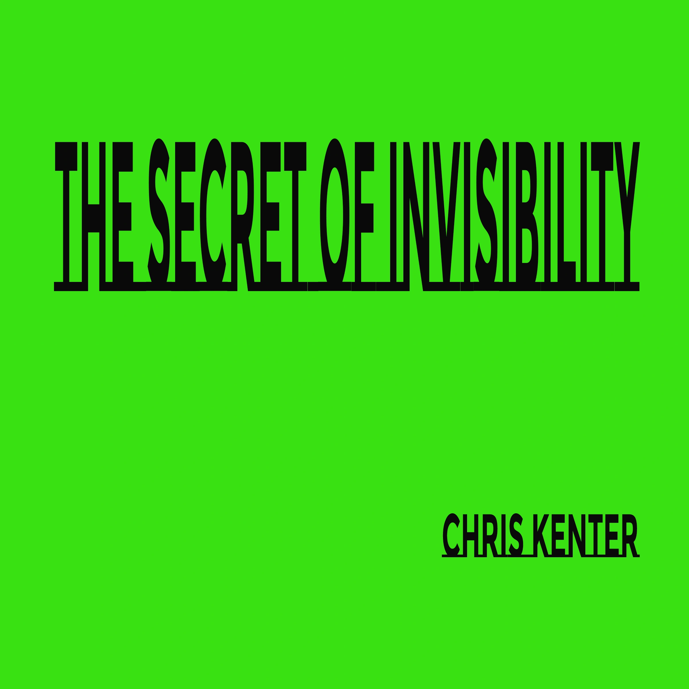 The Secret of Invisibility by Chris Kenter Audiobook