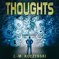 Thoughts Audiobook by J.-M. Kuczynski