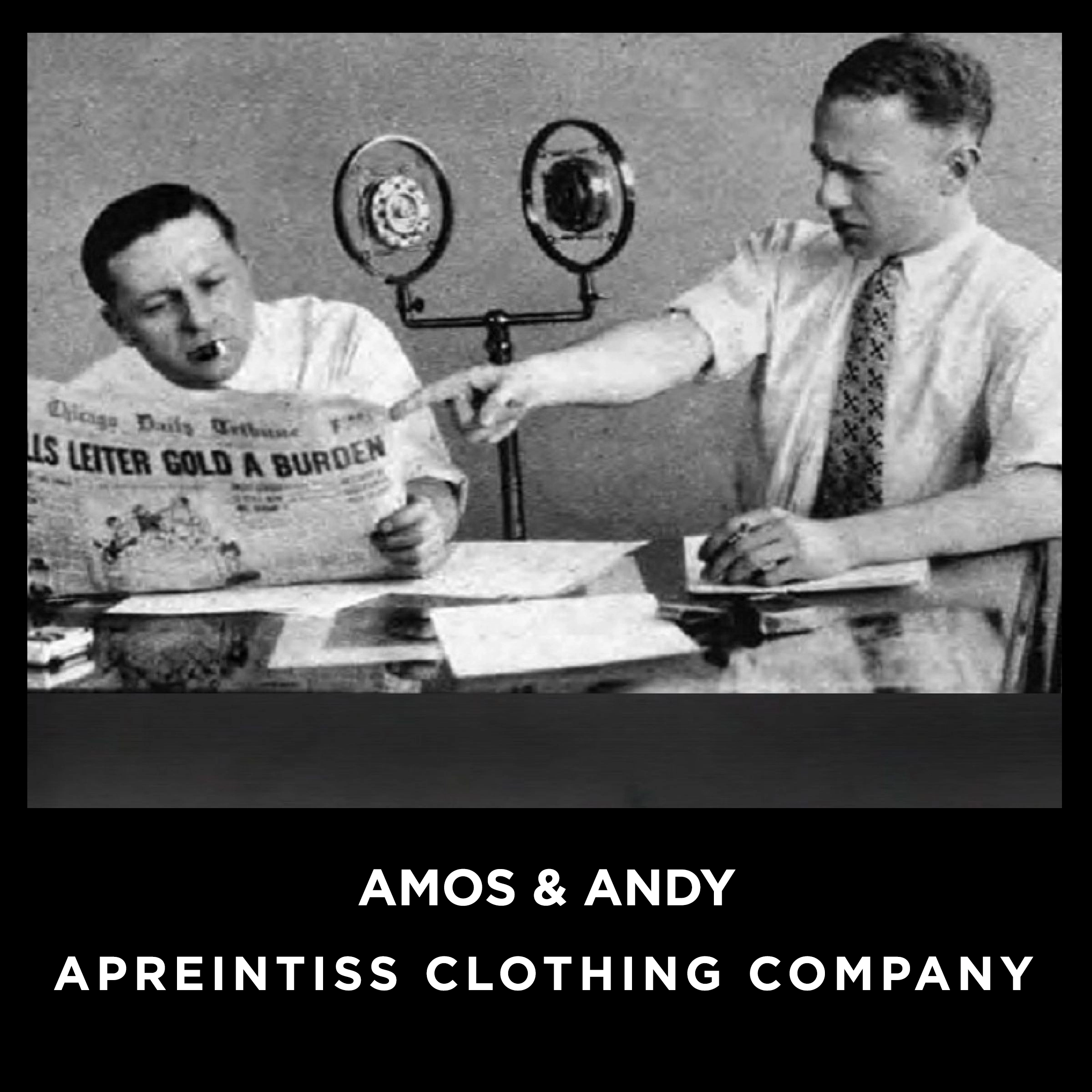 Apreintiss Clothing Company by Amos & Andy Audiobook