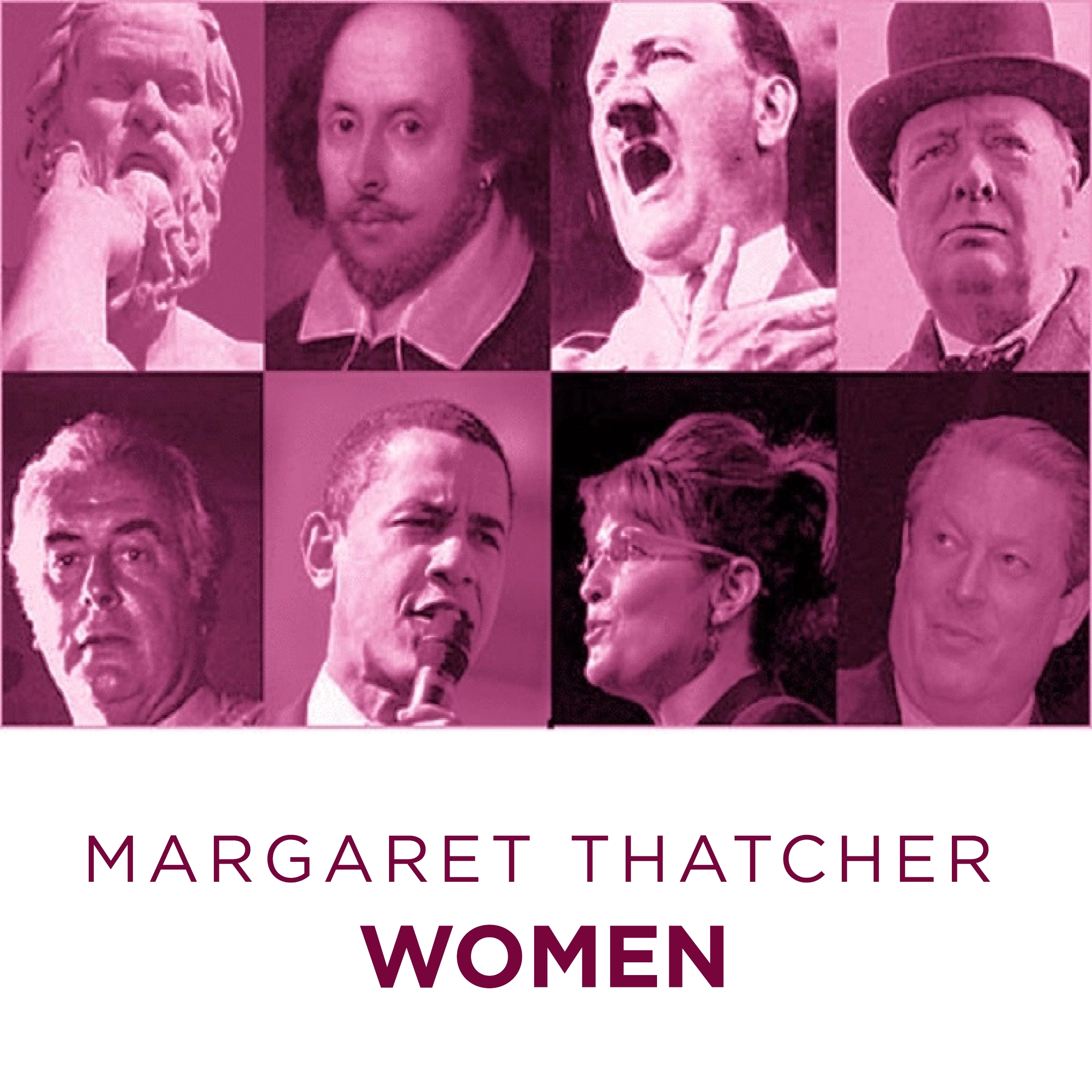 World's Greatest Speeches Women by Margaret Thatcher