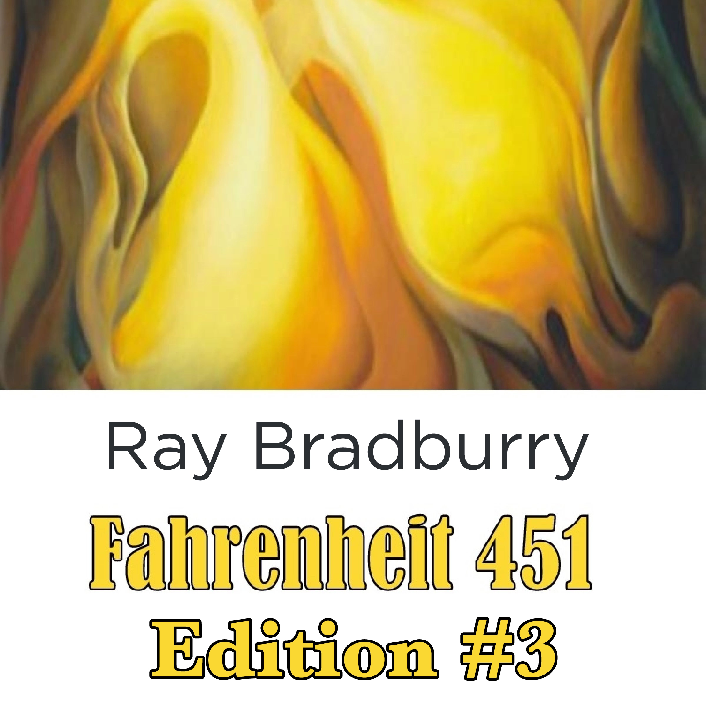 Fahrenheit 451 Edition #3 by Ray Bradbury Audiobook