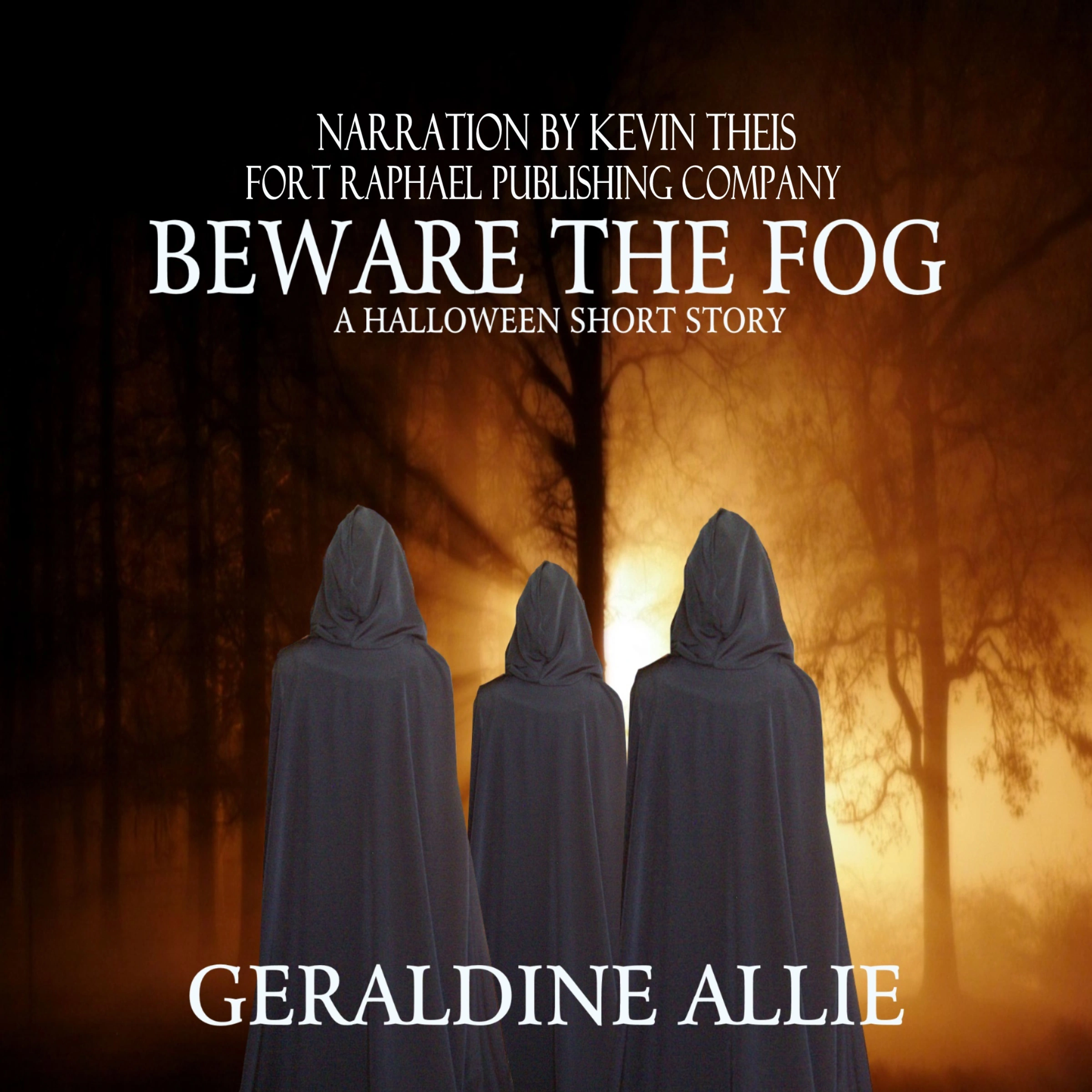 Beware The Fog: A Halloween Short Story Audiobook by Geraldine Allie