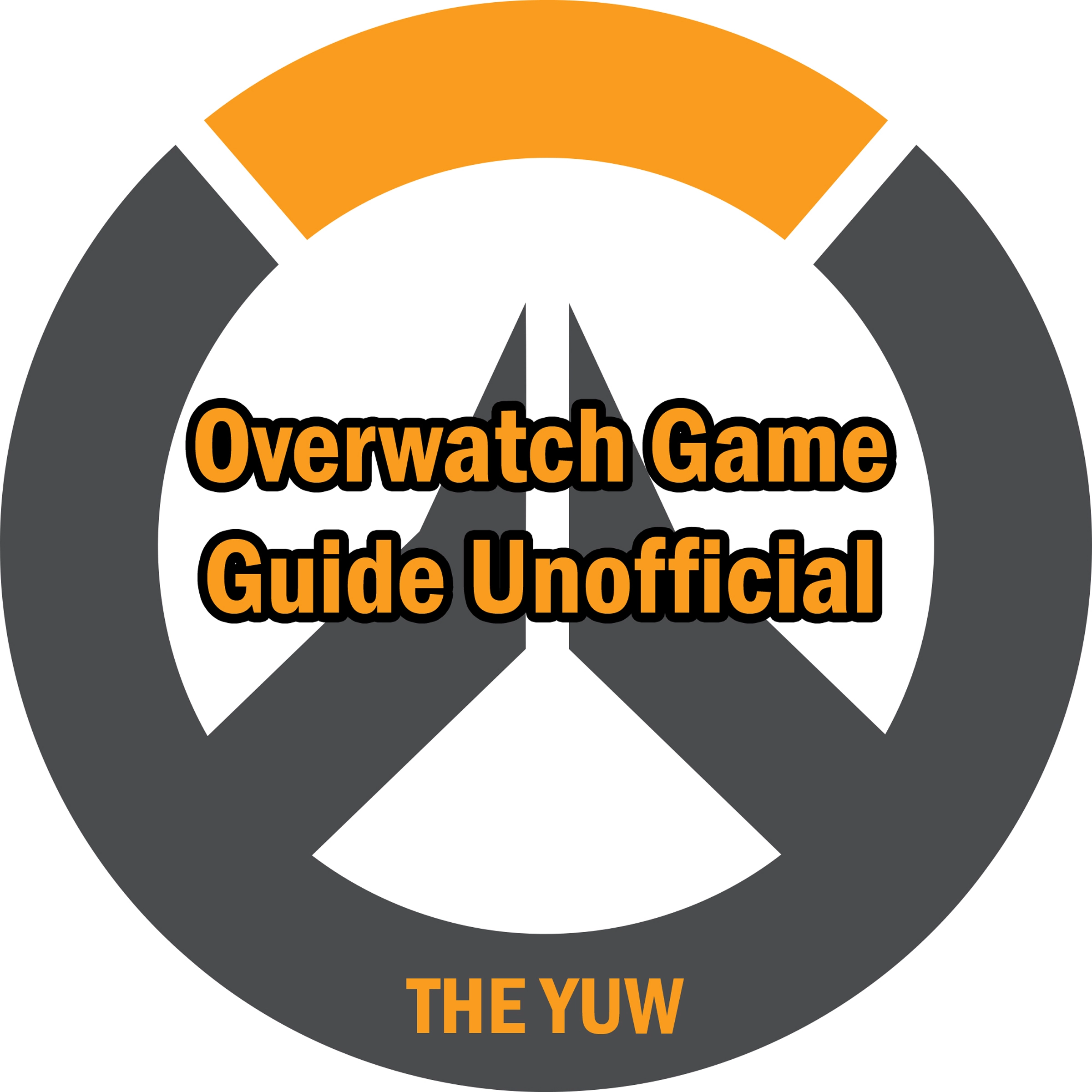 Overwatch Game Guide Unofficial Audiobook by The Yuw