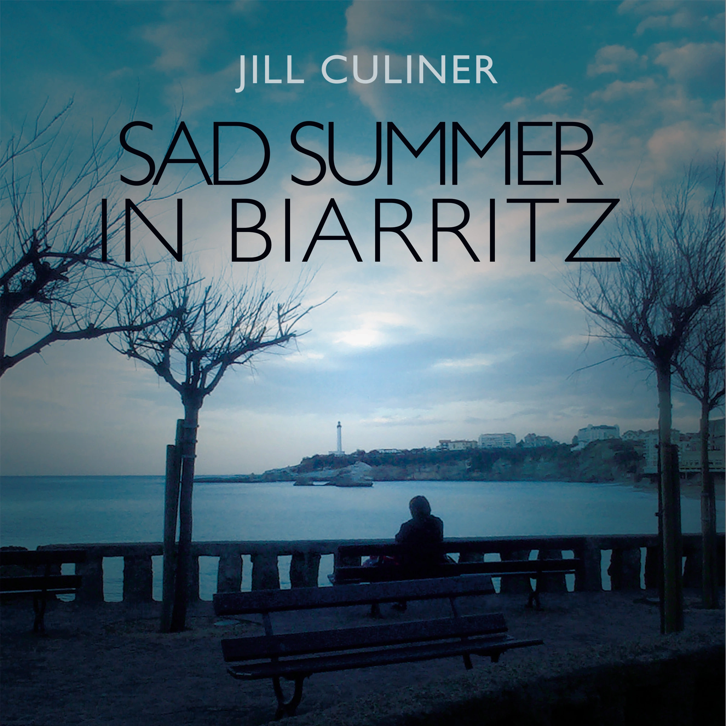 Sad Summer in Biarritz by Jill Culiner