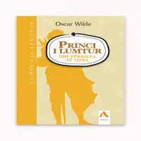 Princi I Lumtur Dhe Përralla Të Tjera Audiobook by Oscar Wilde
