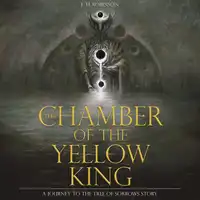 Chamber of the Yellow King Audiobook by E. H. Robinson