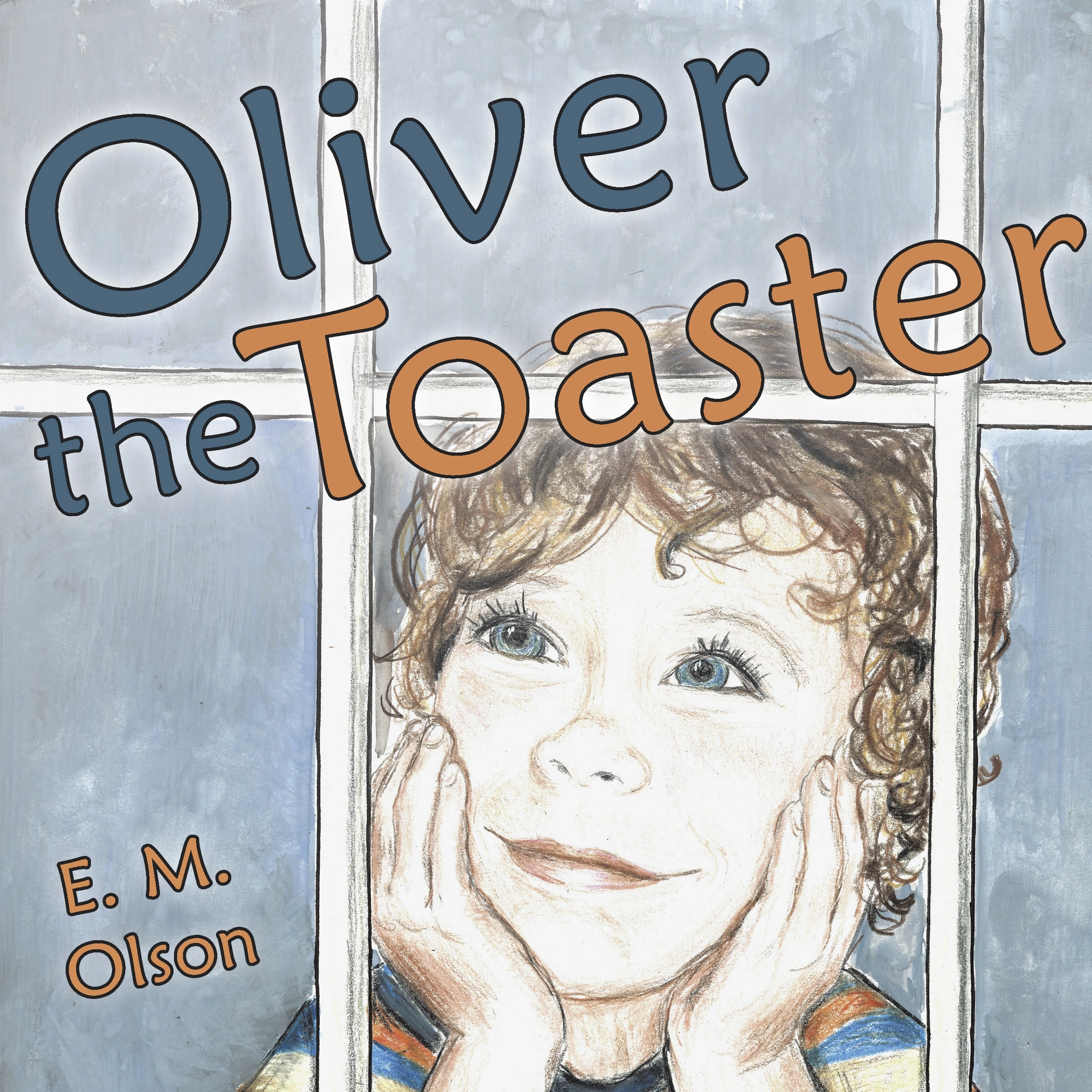 Oliver the Toaster by E M Olson Audiobook