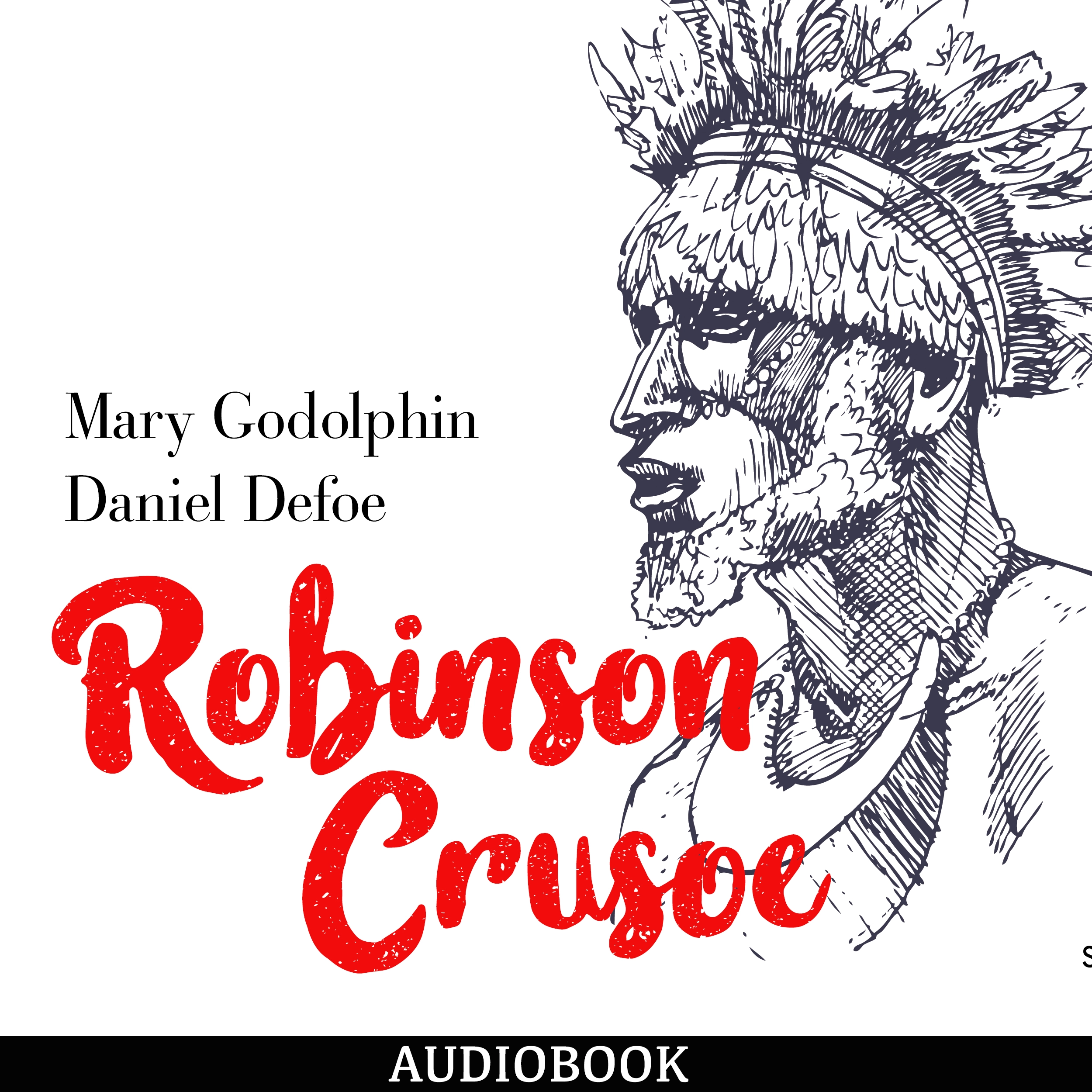 Robinson Crusoe Audiobook by Daniel Defoe and  Mary Godolphin