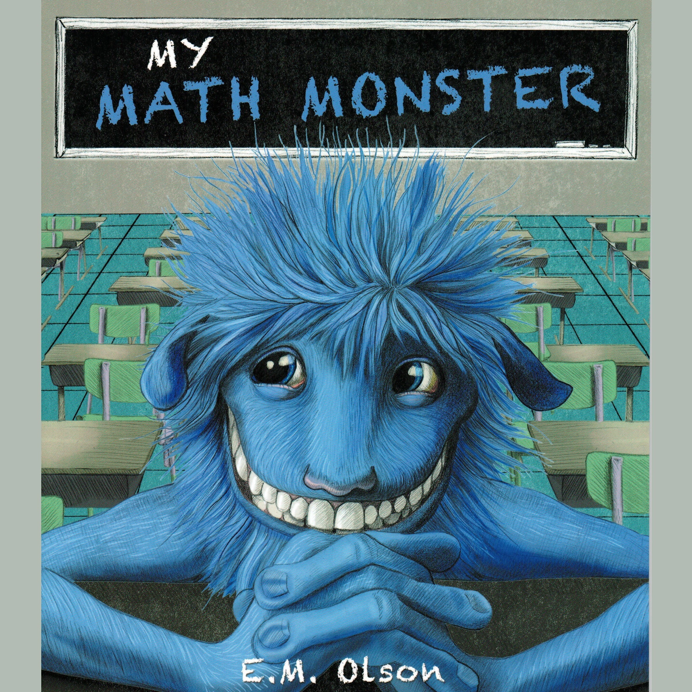 My Math Monster by E M Olson