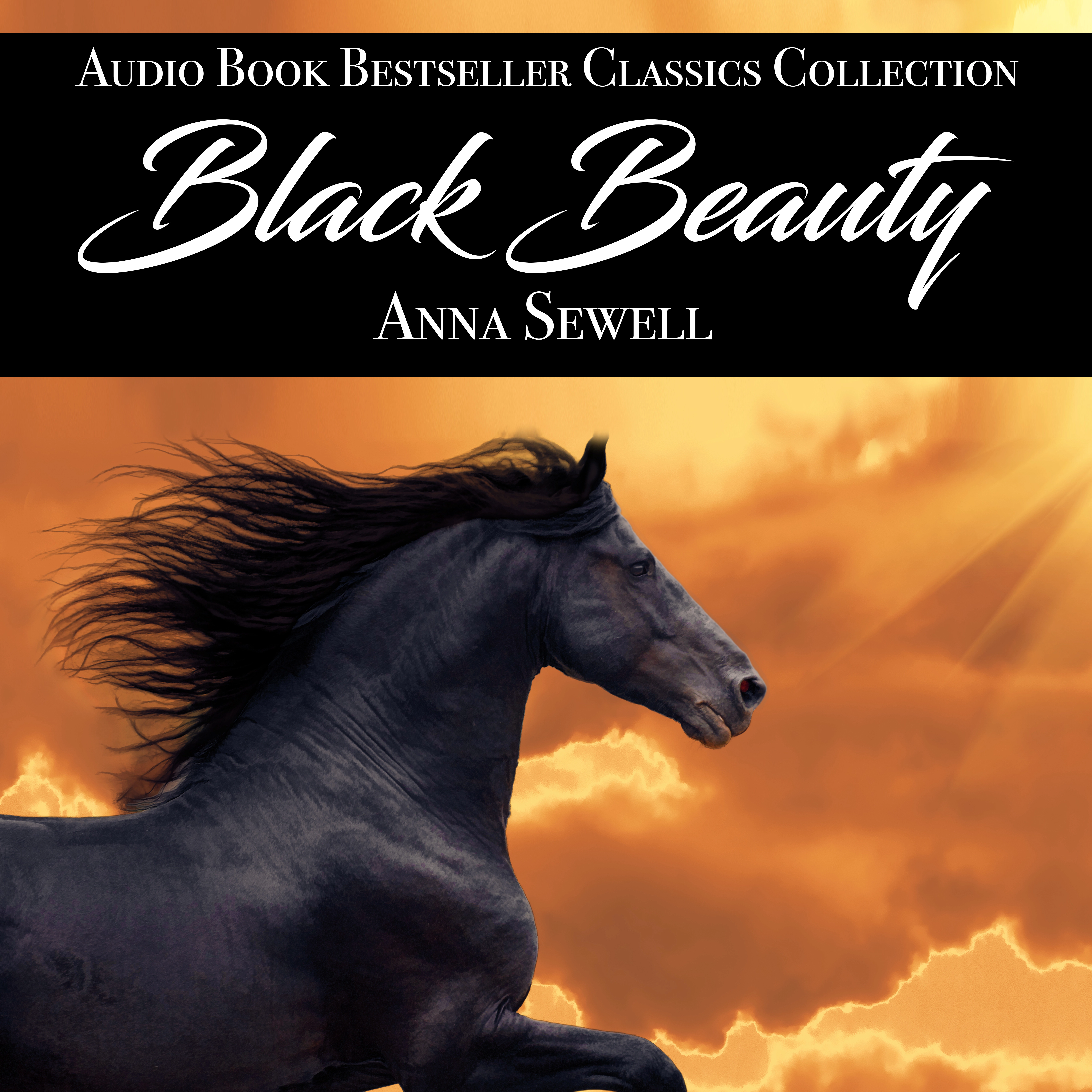 Black Beauty: Audio Book Bestseller Classics Collection by Anna Sewell Audiobook