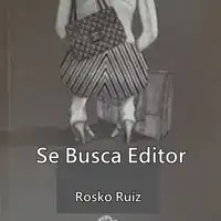 SE BUSCA EDITOR Audiobook by Rosko Ruíz