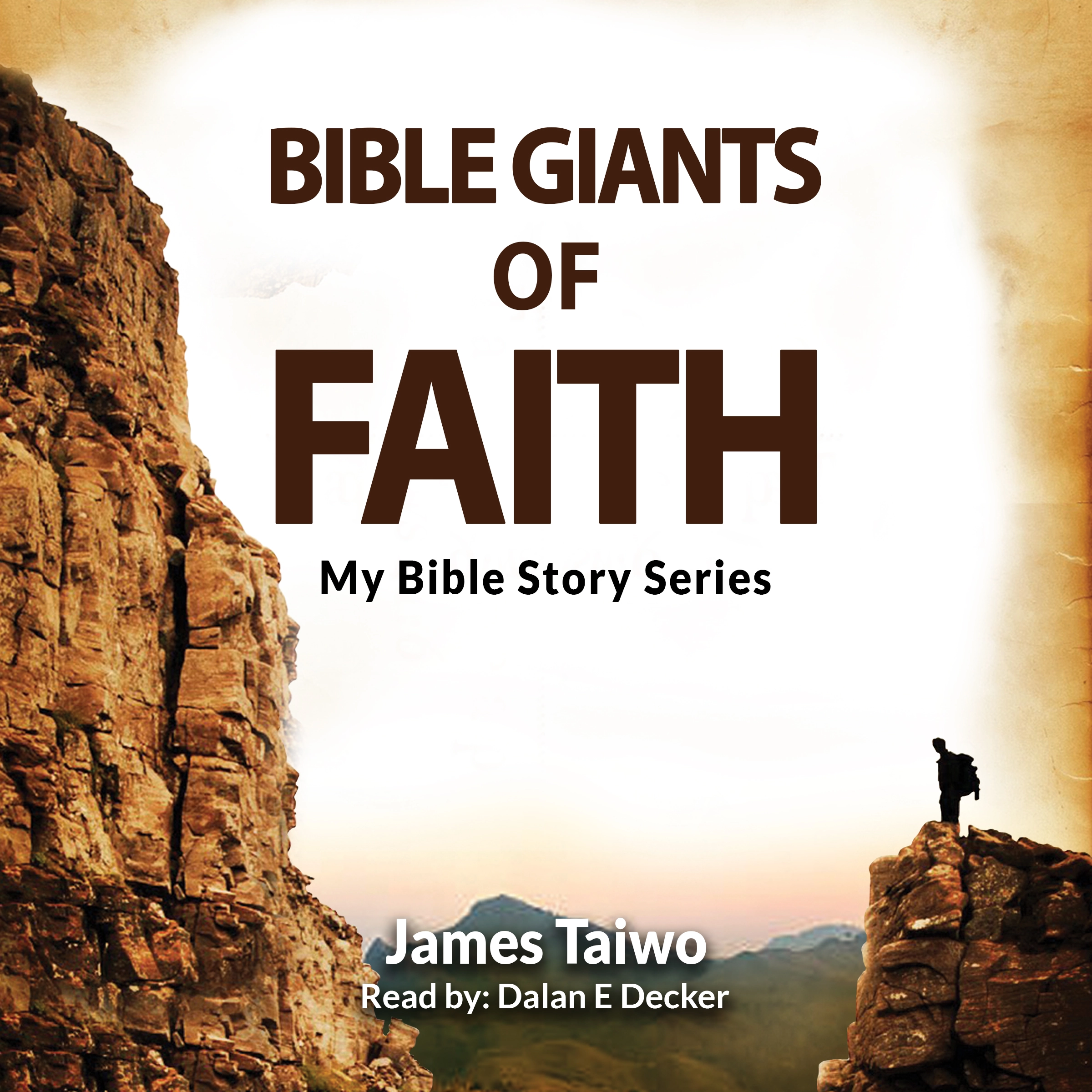 Bible Giants of Faith Audiobook by James Taiwo