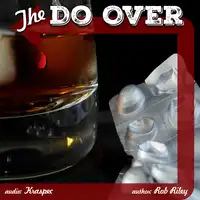 The Do Over Audiobook by Rob Riley