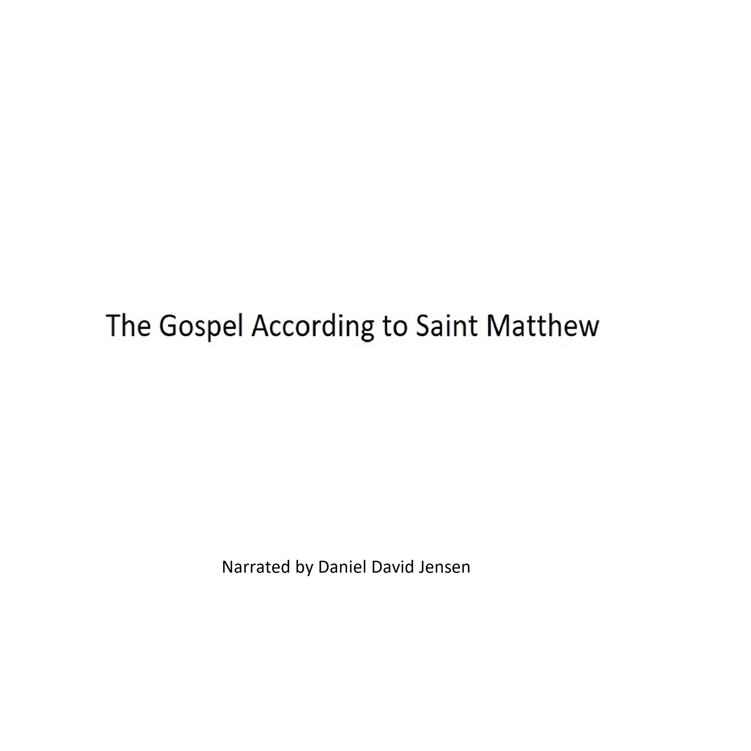 The Gospel According to Saint Matthew by AV