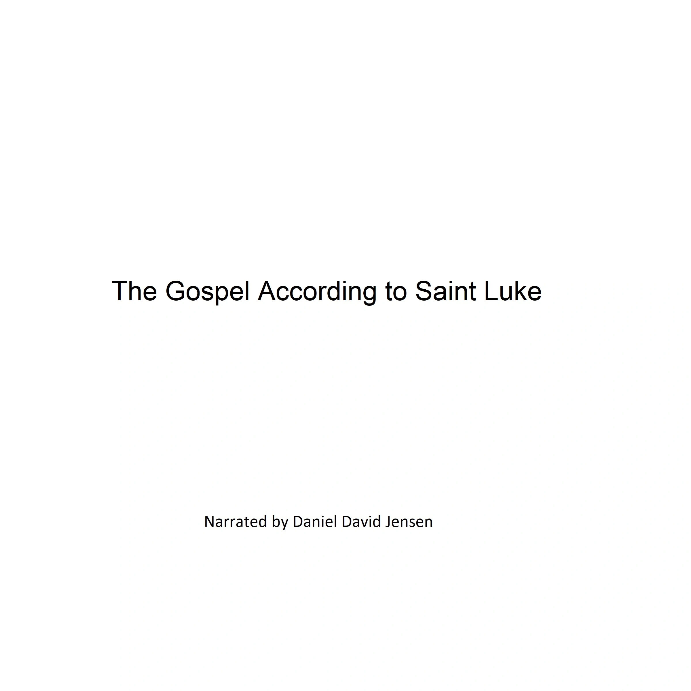 The Gospel According to Saint Luke by KJV Audiobook