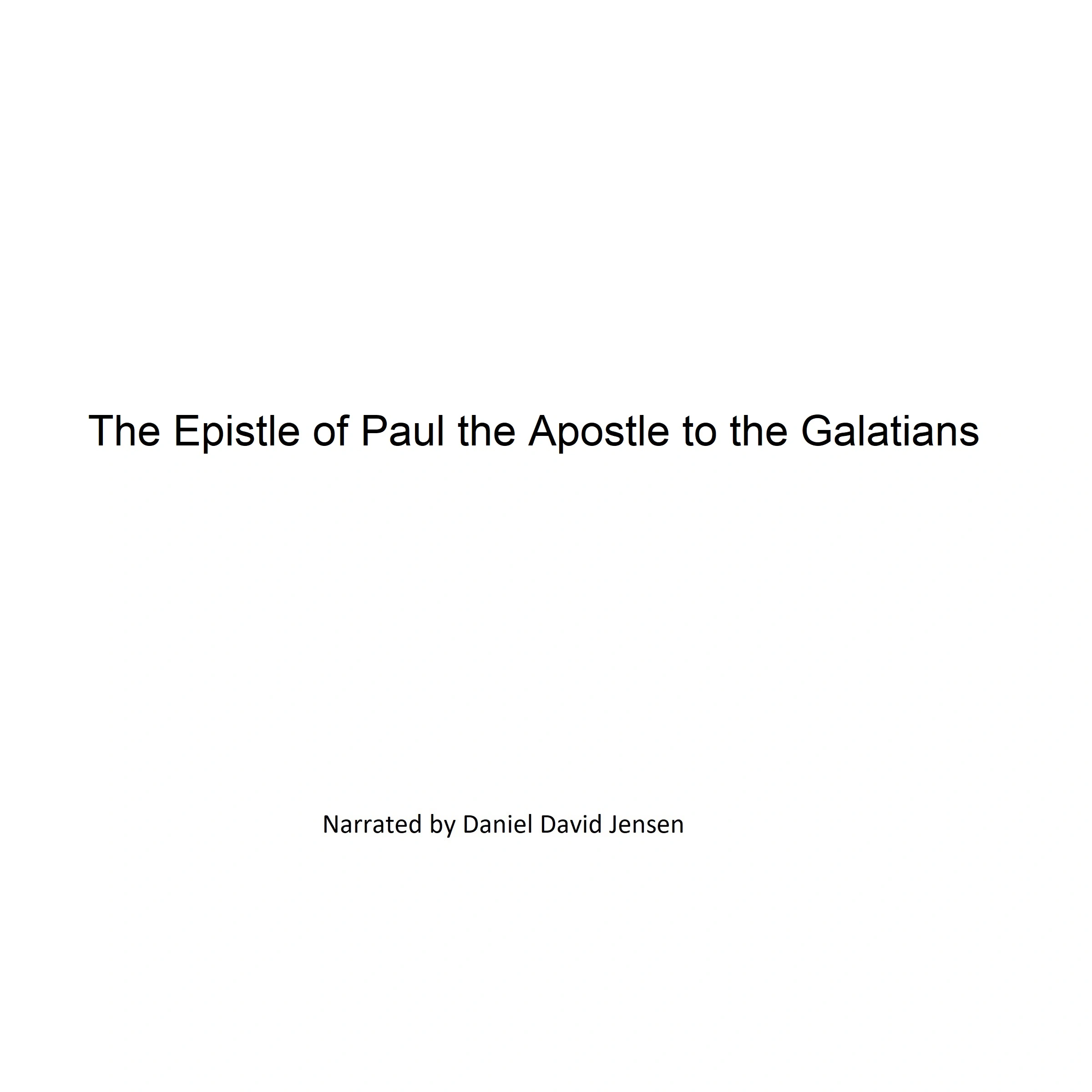 The Epistle of Paul the Apostle to the Galatians Audiobook by KJV