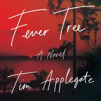 Fever Tree Audiobook by Tim Applegate