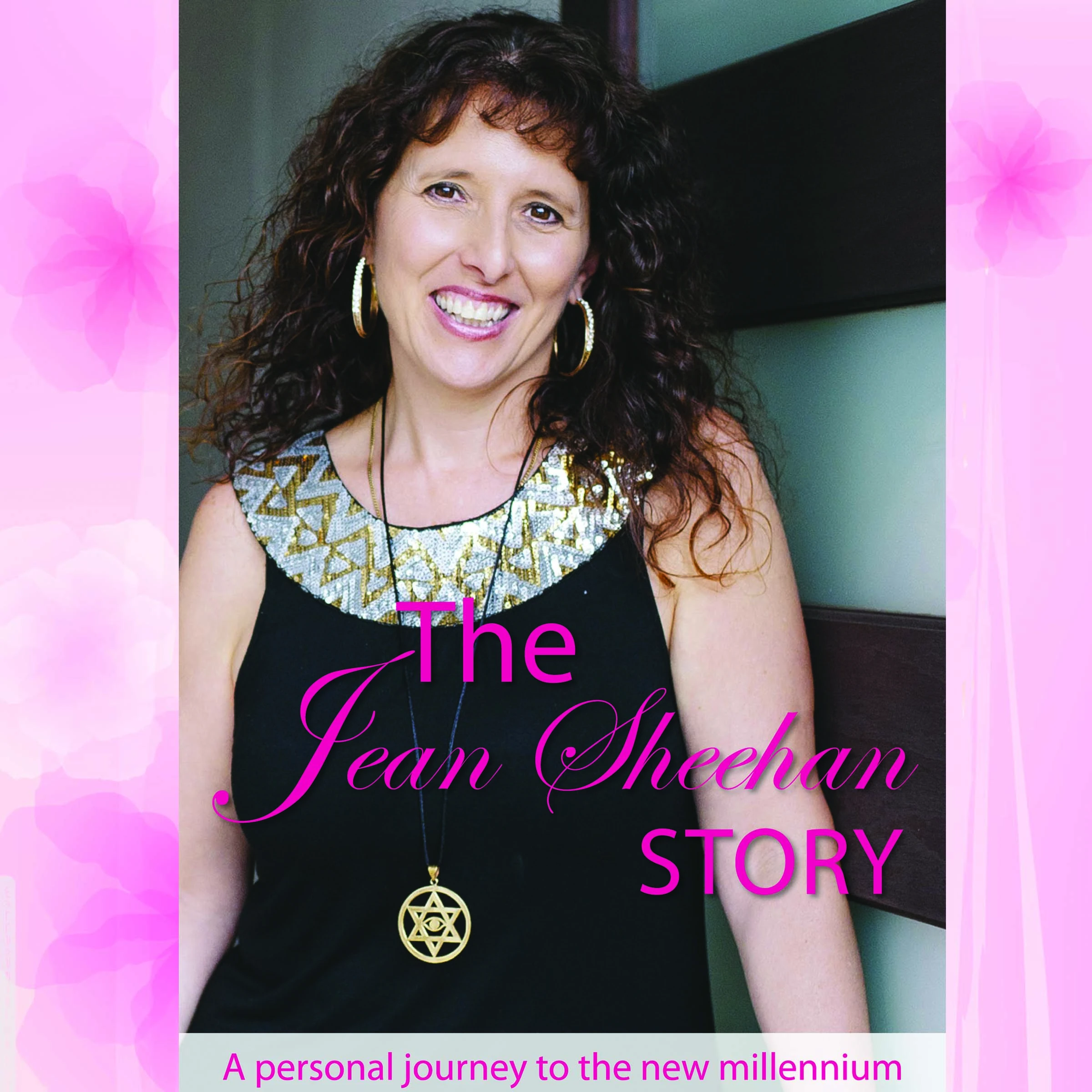 The Jean Sheehan Story: A personal journey to the new millenium by Jean Sheehan