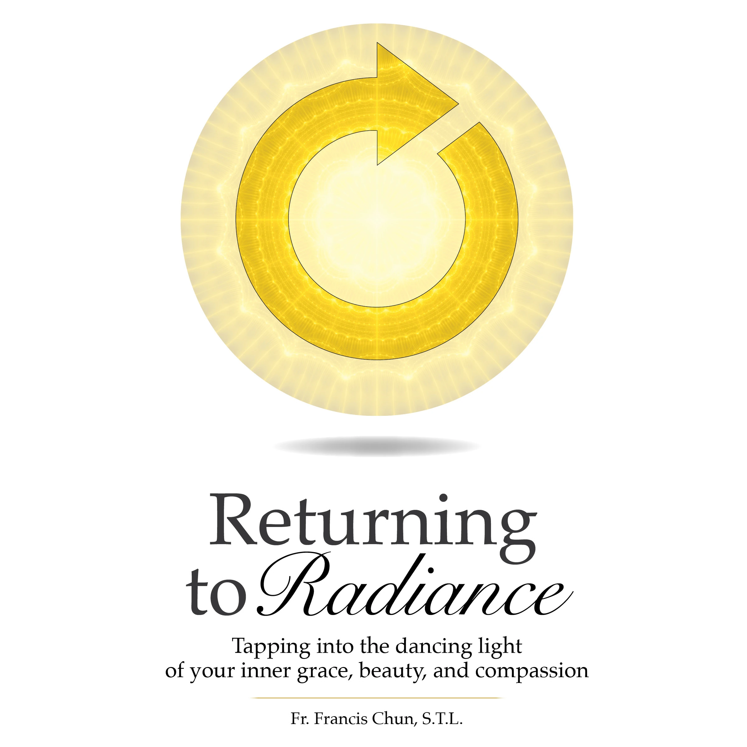 Returning To Radiance by Francis Herbert Chun Audiobook