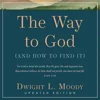 The Way to God Audiobook by Dwight L. Moody