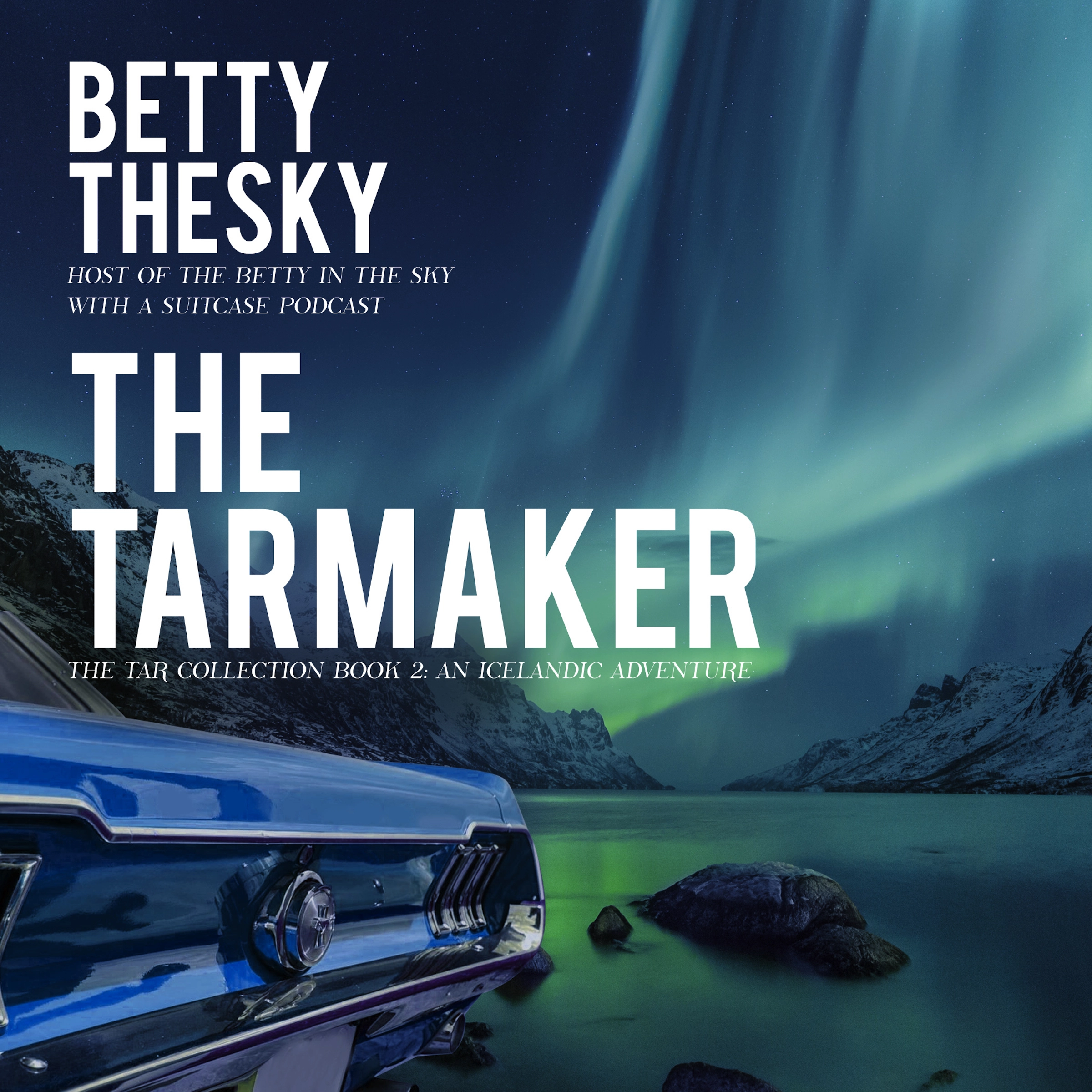 The Tarmaker by Betty Thesky