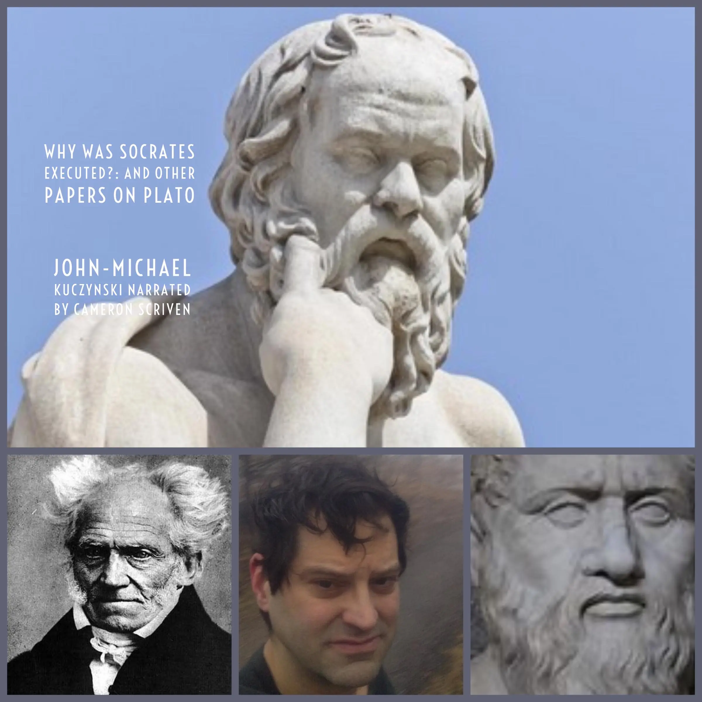 Why Was Socrates Executed?: And Other Papers on Plato Audiobook by J.-M. Kuczynski