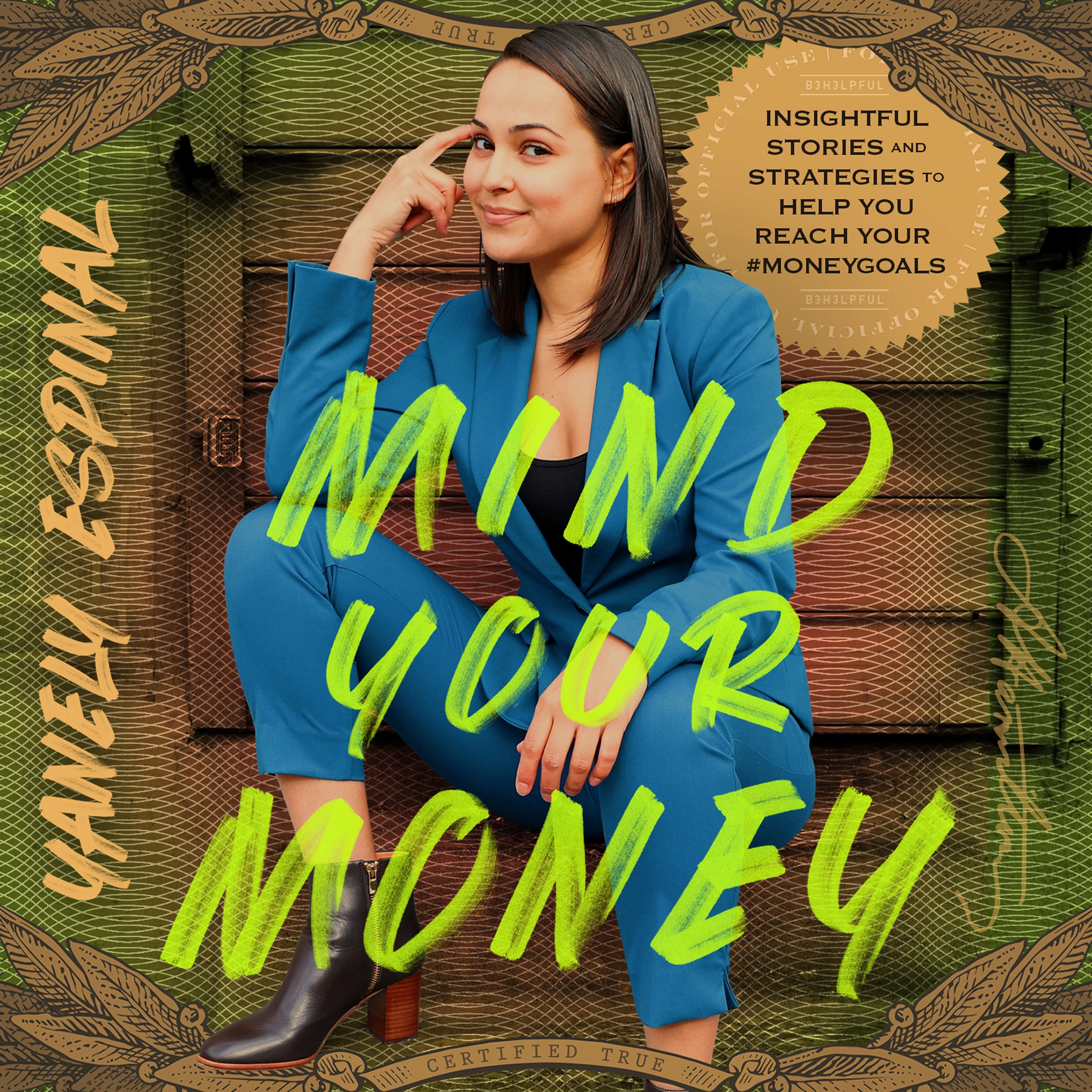 Mind Your Money by Yanely Espinal Audiobook