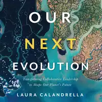 Our Next Evolution Audiobook by Laura Calandrella