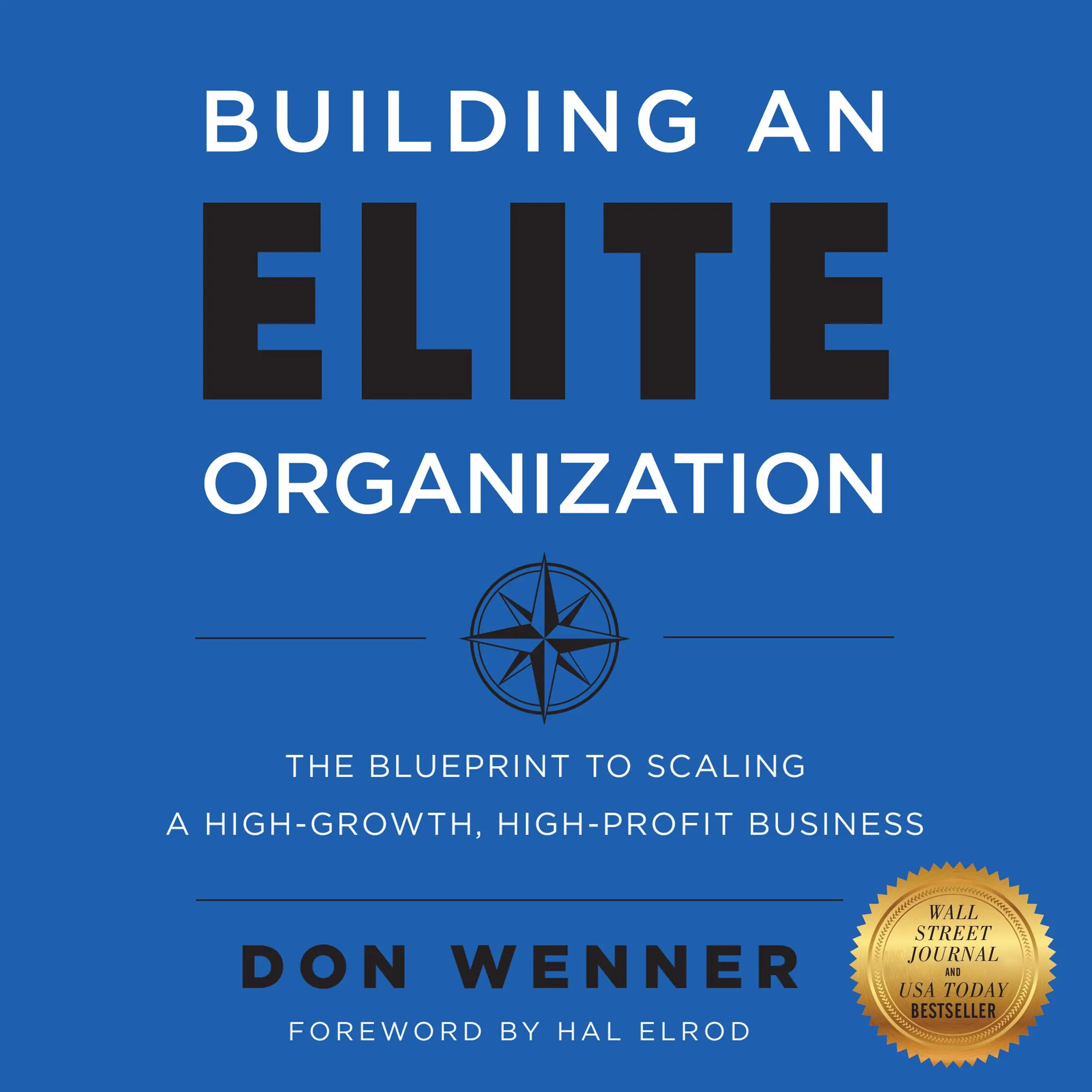 Building an Elite Organization Audiobook by Hal Elrod