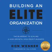 Building an Elite Organization Audiobook by Hal Elrod