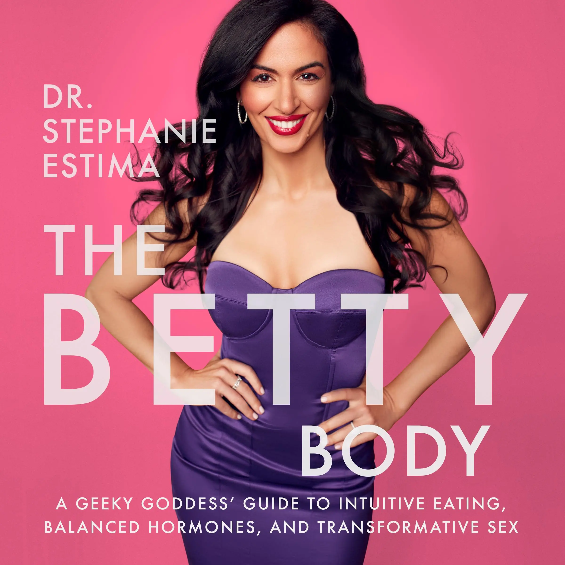 The Betty Body Audiobook by Stephanie Estima