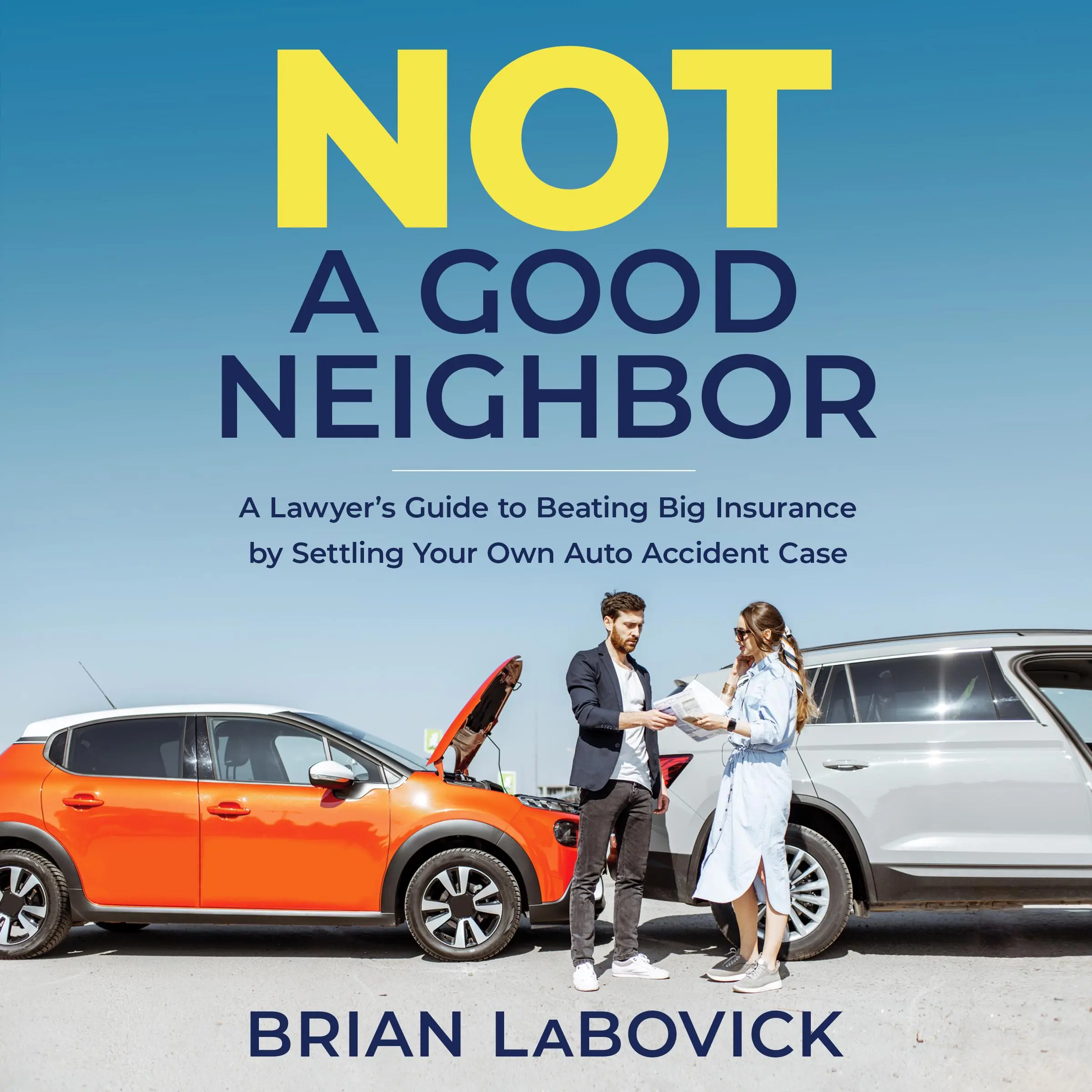 Not a Good Neighbor Audiobook by Brian LaBovick