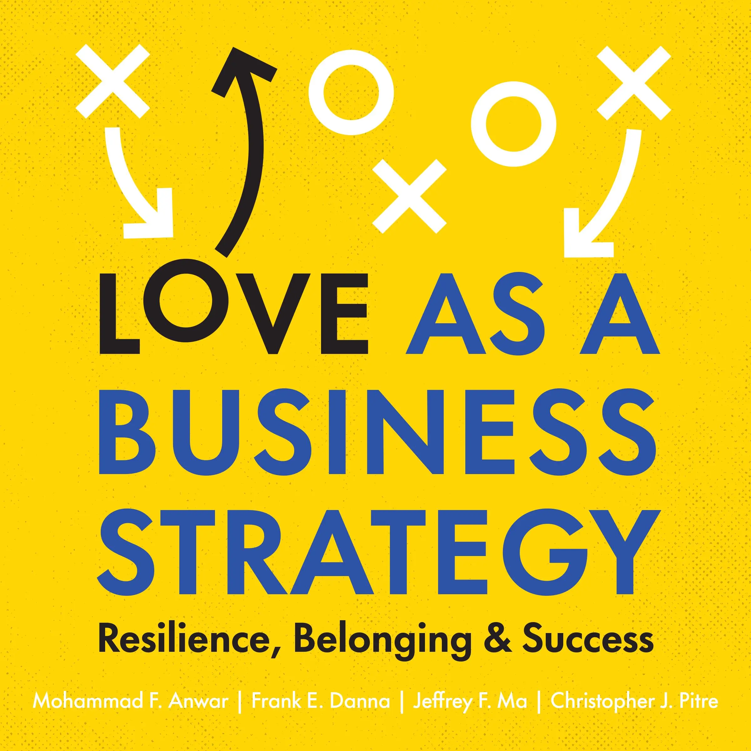Love as a Business Strategy Audiobook by Christopher J. Pitre
