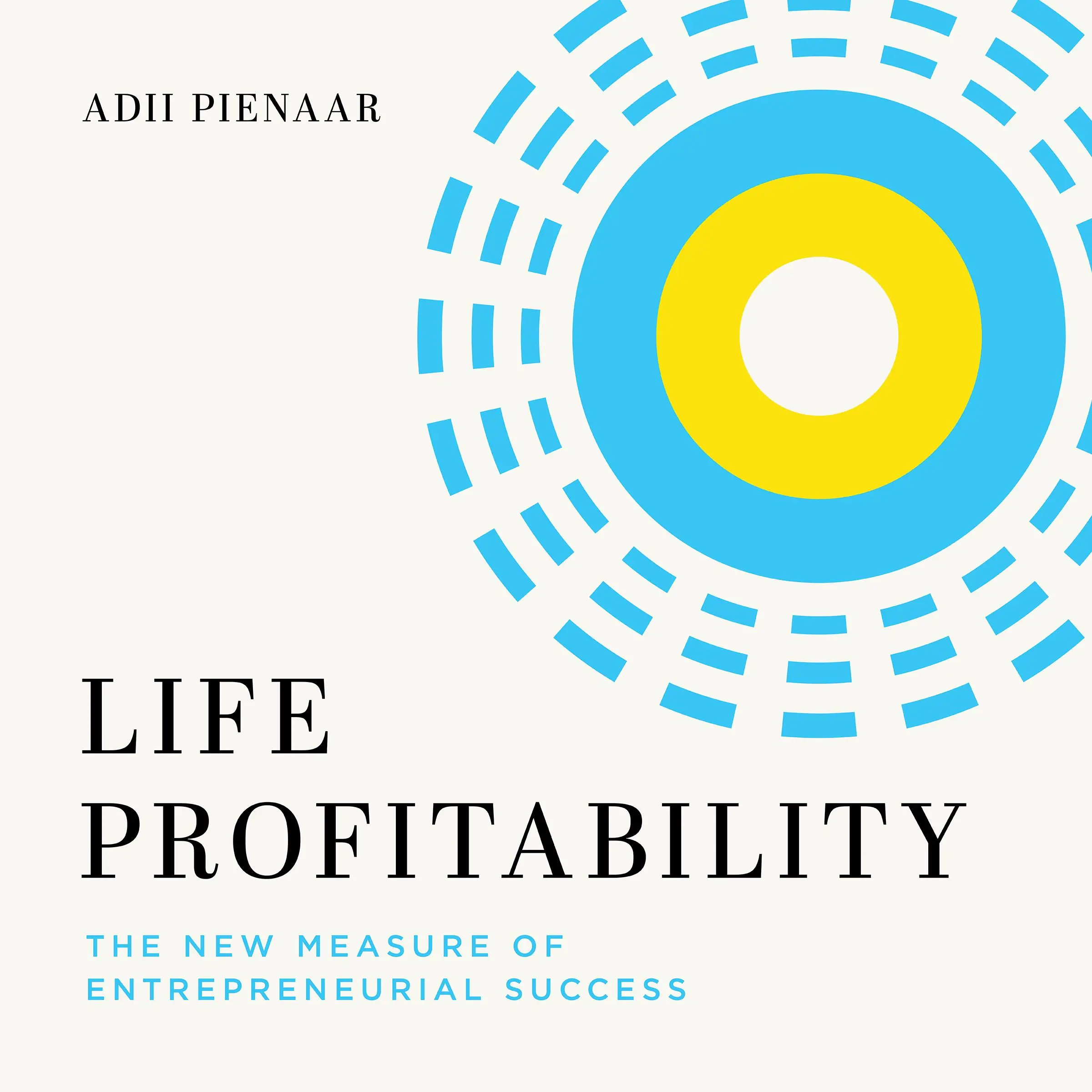 Life Profitability by Adii Pienaar Audiobook