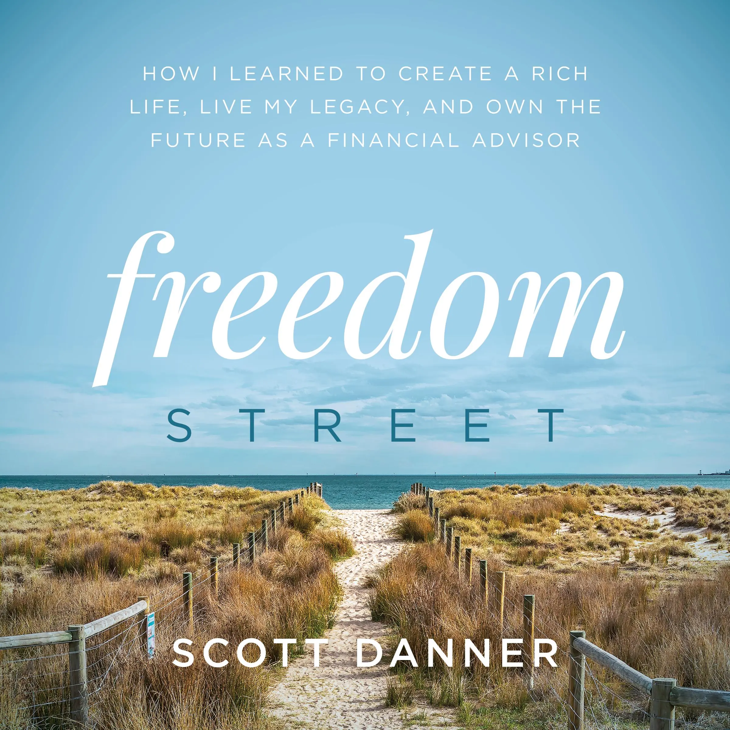 Freedom Street Audiobook by Scott Danner