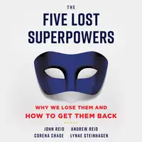 The Five Lost Superpowers Audiobook by Lynae Steinhagen