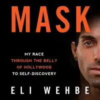 Mask Audiobook by Eli Wehbe