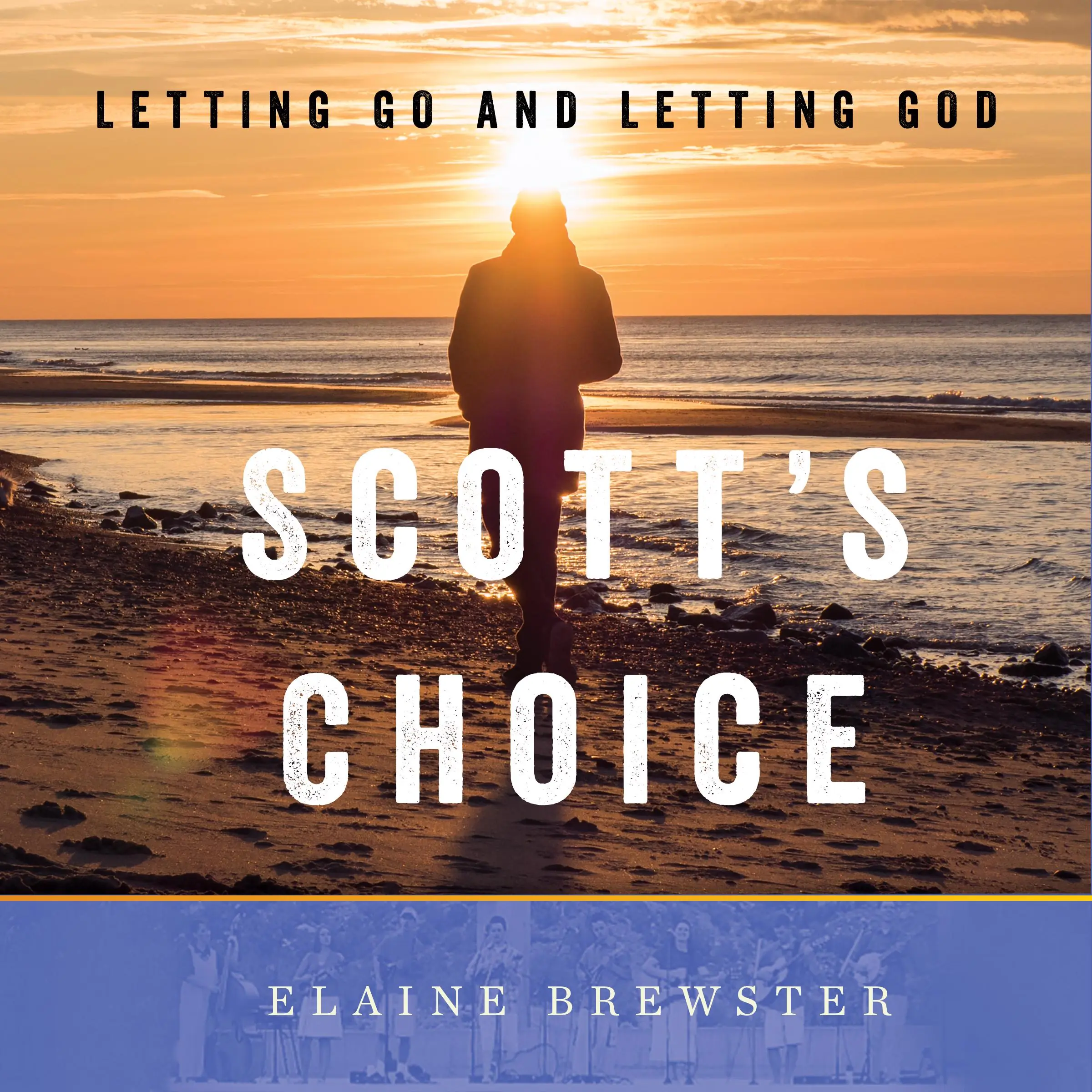 Scott's Choice by Elaine Brewster