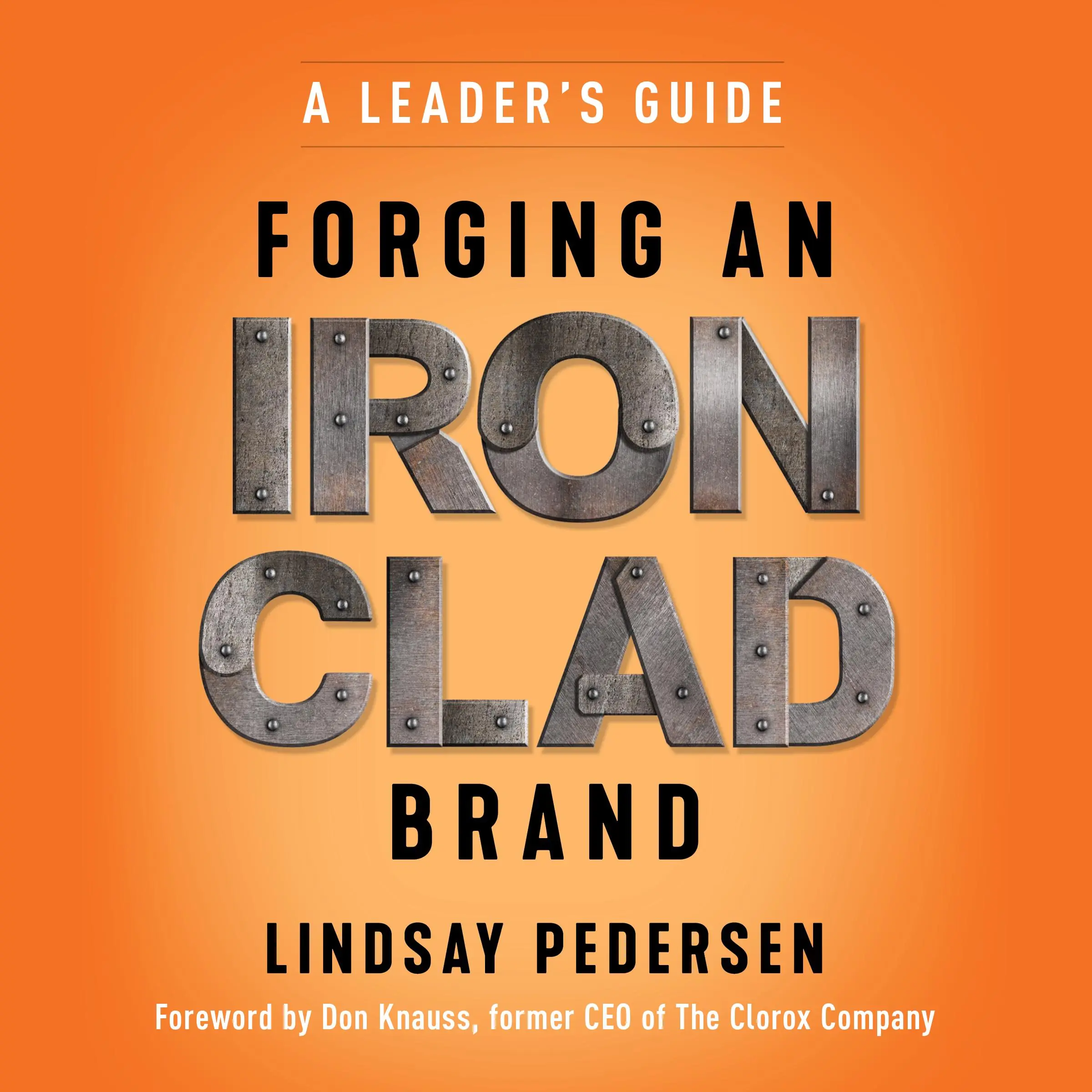 Forging An Ironclad Brand by Lindsay Pedersen Audiobook