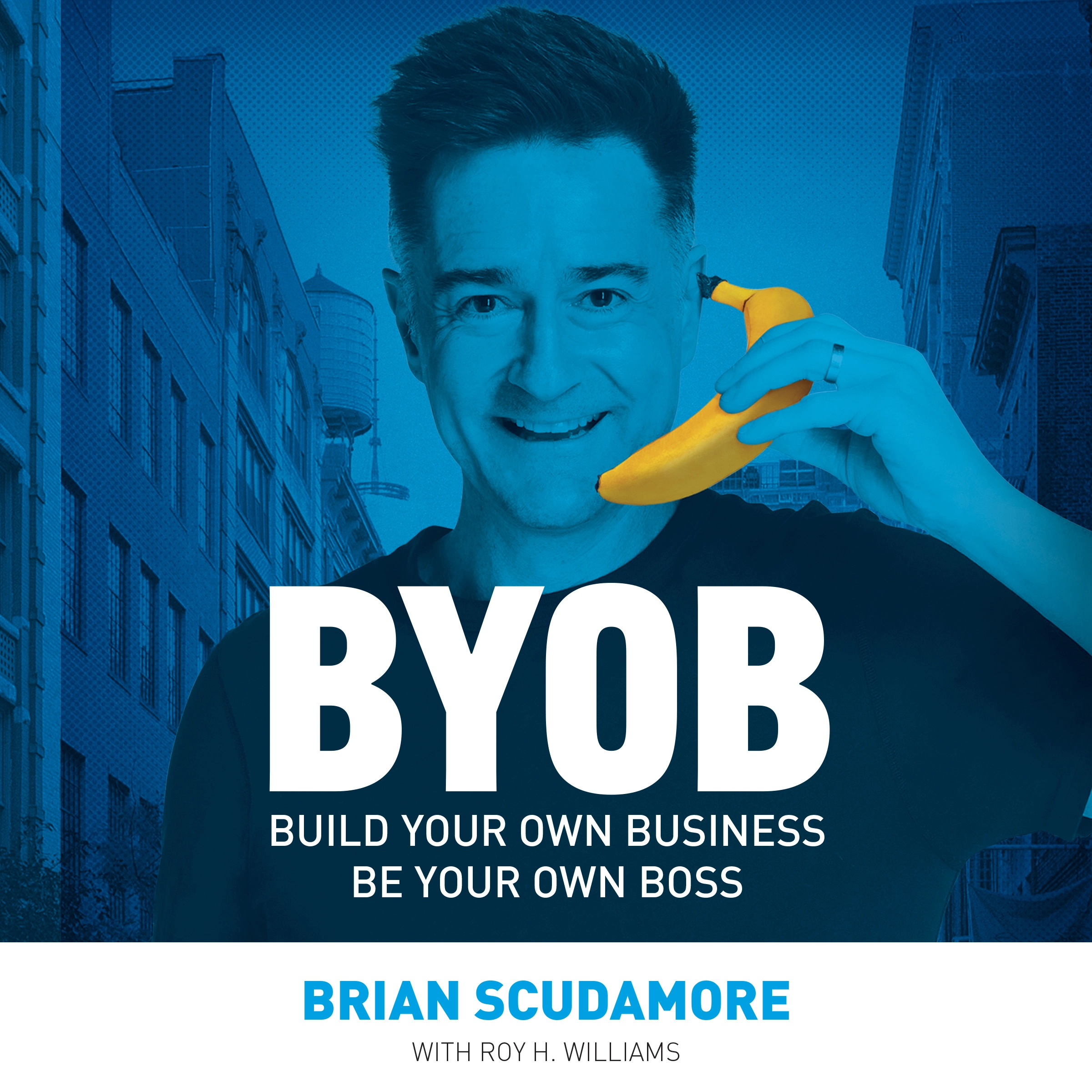 Byob Audiobook by Brian Scudamore