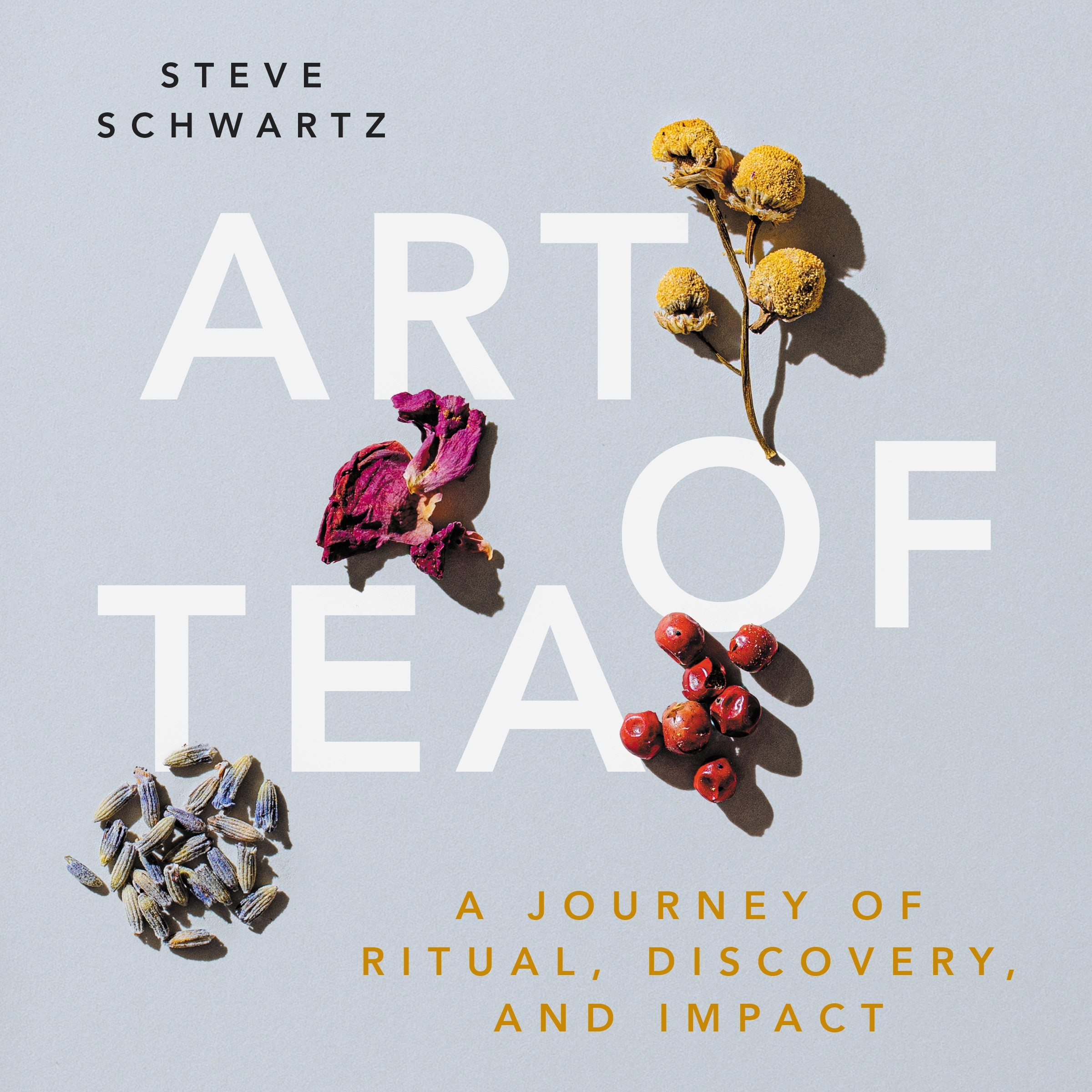 Art of Tea by Steve Schwartz Audiobook