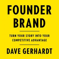 Founder Brand Audiobook by Dave Gerhardt