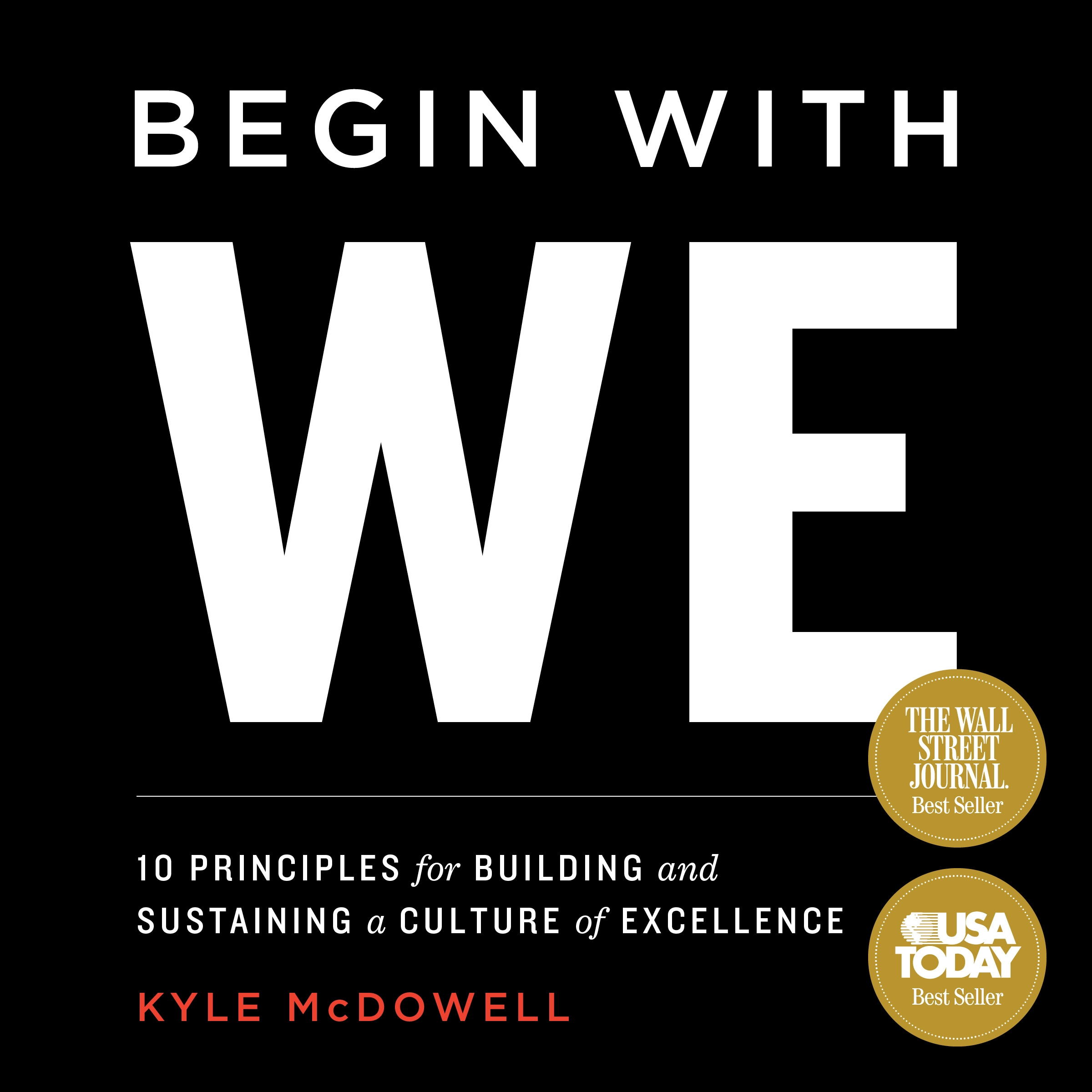 Begin With WE by Kyle McDowell Audiobook