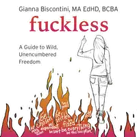 Fuckless Audiobook by Gianna Biscontini